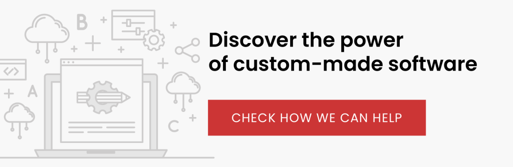 Discover the power of custom-made software